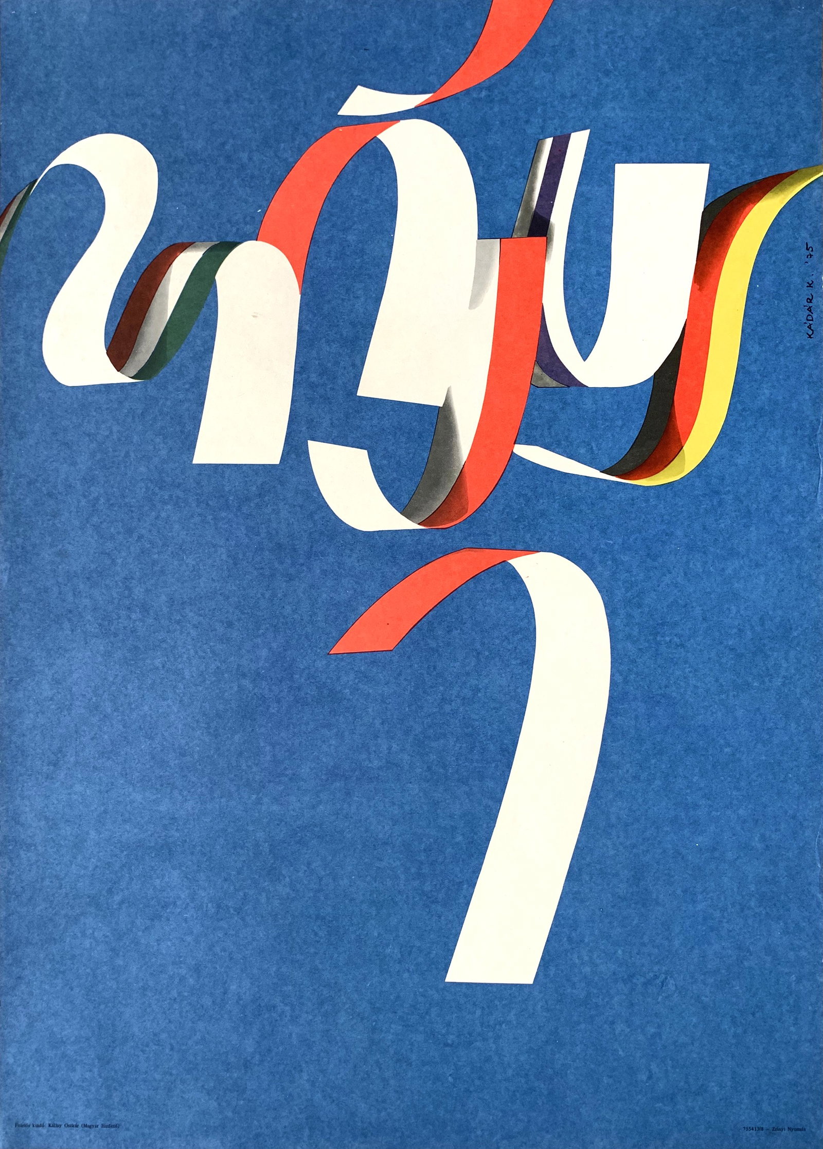 Propaganda Poster First of May 1975: Artist: Katalin Kadar. Year: 1975. Size: cca. 50 x 70 cm. Condition: Fine, light wear. Vintage Hungarian typographic communist propaganda poster. International Workers' Day, also known as Workers' Day