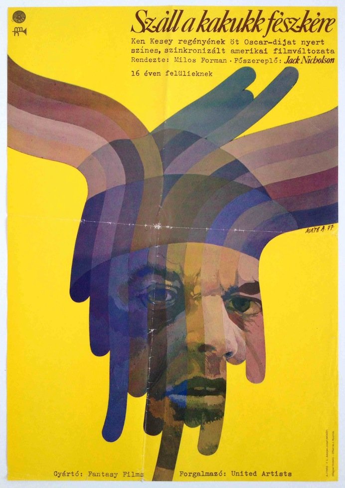 One Flew Over the Cuckoo's Nest: Artist: Andras Mate. 1977. 39,4 x 58,2 cm. 15,4 x 22,8 in. Paper, offset. Hungarian vintage first release movie poster. One Flew Over the Cuckoo's Nest is a 1975 drama film directed by Miloš Forman a