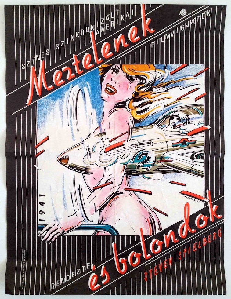 1941 - the movie: Artist: Arendas, Jozsef. 1982. 43 x 58,5 cm. 16,9 x 22,8 in. Paper, offset. Vintage Hungarian first release movie poster for an American wartime comedy by Steven Spielberg. The movie is about hysteric