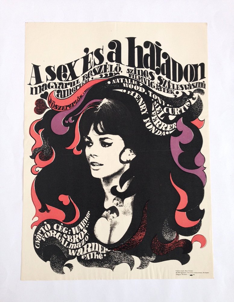 Sex and the Single Girl: 1969. cca. 59 x 42 cm. Paper, offset. Hungarian poster for the American comedy film, Sex and the Single Girl. The film was directed by Richard Quine and stars Tony Curtis, Natalie Wood, Henry Fonda, L
