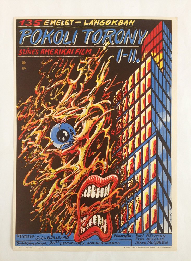 Towering Inferno, The: Artist: Felvideki, Andras. 1978. cca. 59 x 42 cm. Paper, offset. The poster reflects Felvideki's spectacular, comic-like style. the poster is made for an American action movie, The Towering Inferno. T