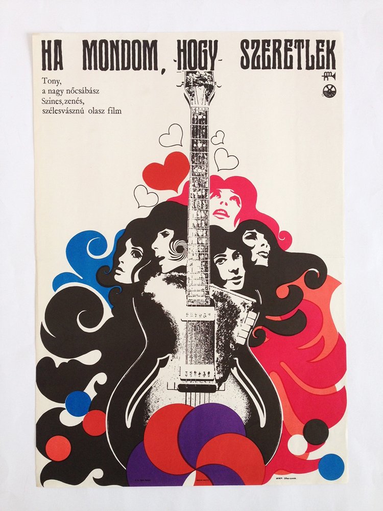 When I Tell You That I Love You: 1968. cca. 59 x 42 cm. Paper, offset. Hungarian poster for the Italian movie, When I Tell You That I Love You (Quando dico che ti amo) directed by Giorgio Bianchi, starring Tony Renis, Lola Falana and