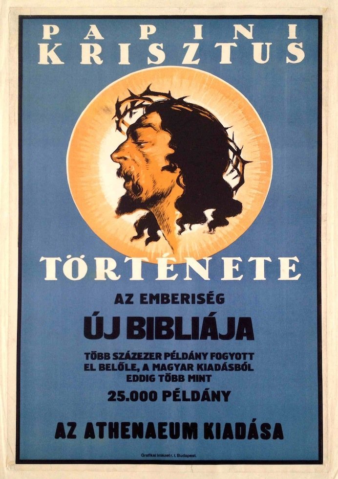 Papini: The Story of Christ: 1925. cca. 95 x 63 cm. Vintage poster. Paper, lithography. Papini (1881-1956) was a journalist, essayist, literary critic, poet and novelist. (source: wikipedia.org). This piece is a poster for Papini