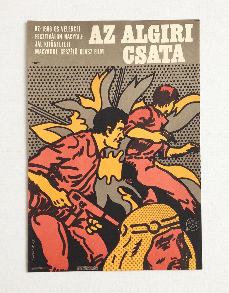 Battle of Algiers movie poster: Darvas, Arpad. 1967. Tram poster (cca. 14 x 27 cm). Amazing Pop Art tram poster from the 1960s. It was created for an Italian movie, original title: 'La battaglia di Algeri'. It is an 1966 black-and-w