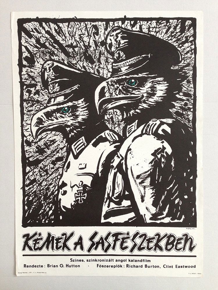 Where Eagles Dare movie poster: Merczel, Peter. 1988. A2 1/2 Sheet (cca. 42 x 59 cm). Spectacular Hungarian movie poster for the famous movie 'Where Eagles Dare'. This piece is an original first release, since the movie was first pr