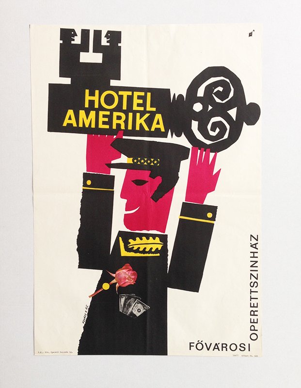 Hotel America theatre poster: Kovacs, Vilmos. 1965. B2 (cca. 50 x 70 cm). Decorative paper cut poster by Vilmos Kovacs. "Hotel Amerika" was a play written by Geza Baroti and Tamas Garai. The poster advertises it's performace at th