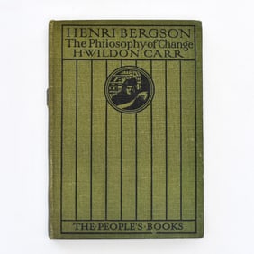 BOOK: HENRI BERGSON THE PHILOSOPHY OF CHANGE ANTIQUE BOOK - H WILDON CARR 1911