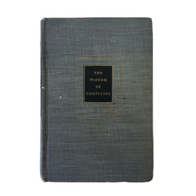 BOOK: THE WISDOM OF CONFUCIUS RANDOM HOUSE MODERN LIBRARY, EDITED - LIN YUTANG 1938 HC