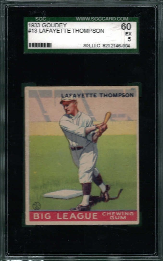 1933 Goudey #13 Lafayette Thompson SGC 5 (60 Excellent): 1933 Goudey #13 Lafayette Thompson SGC 5 (60 Excellent)