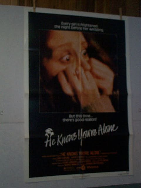 Original movie poster. 1 Sheet. "HE KNOWS YOU'RE
