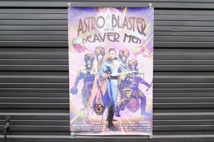 Astro Blaster and The Beaver Men Vinyl Fictonal Movie Promotional Poster