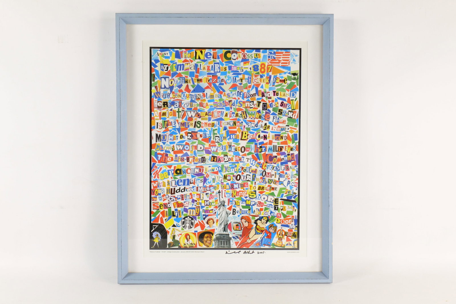 Michael Albert Signed "The New Colossus" Statue of Liberty Cereal Box Collage Print: Michael Albert Signed "The New Colossus" Statue of Liberty Cereal Box Collage Print. Hand Signed and Dated 2005. Framed and Matted. Measures 26.5" tall x 21.5" wide. All invoices must be paid within 2