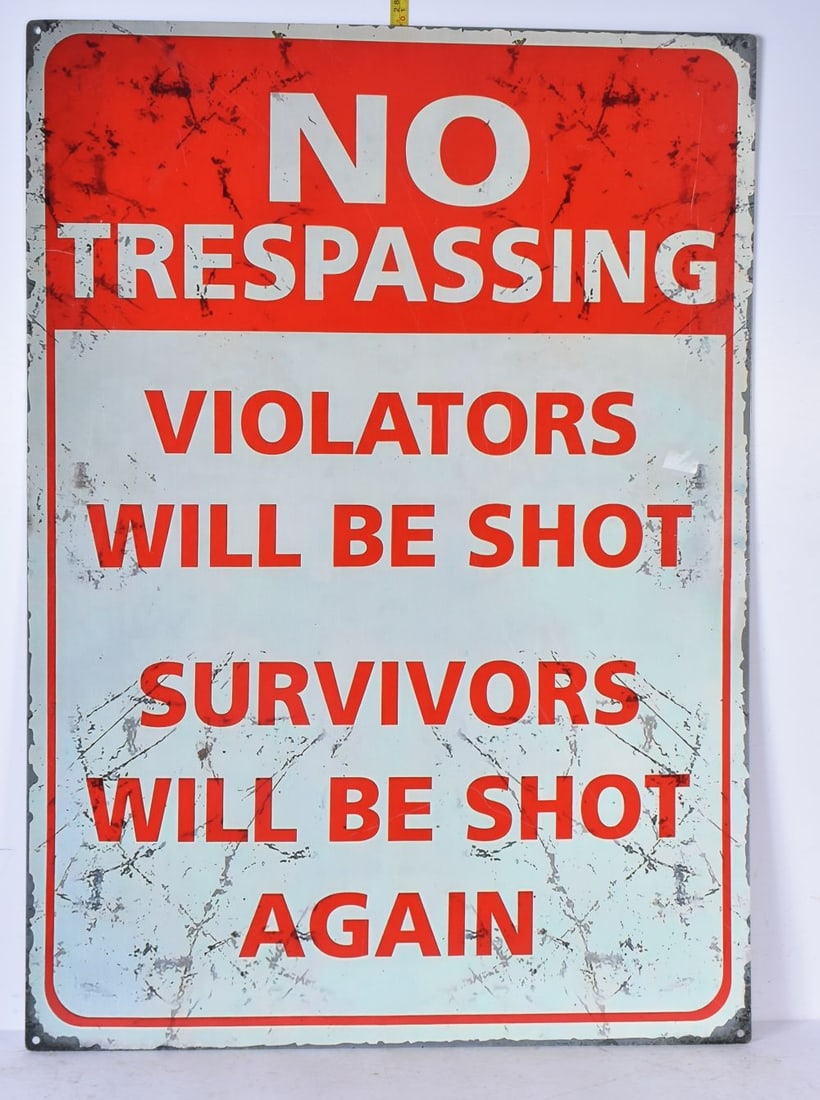 A No Trespassing tin sign 70 x 50cm (1 of 1)