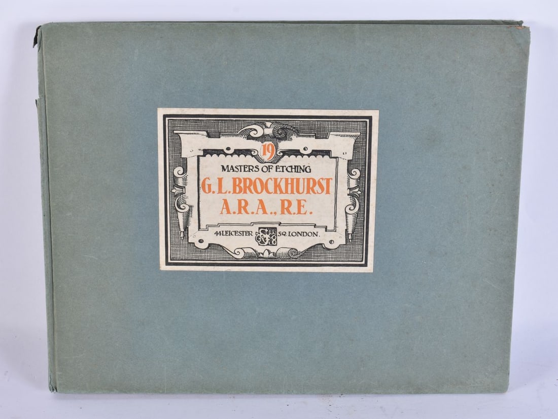 G L Brockhurst, Modern Masters of Etching with and introduction by Malcolm C Salaman, published by T (1 of 6)