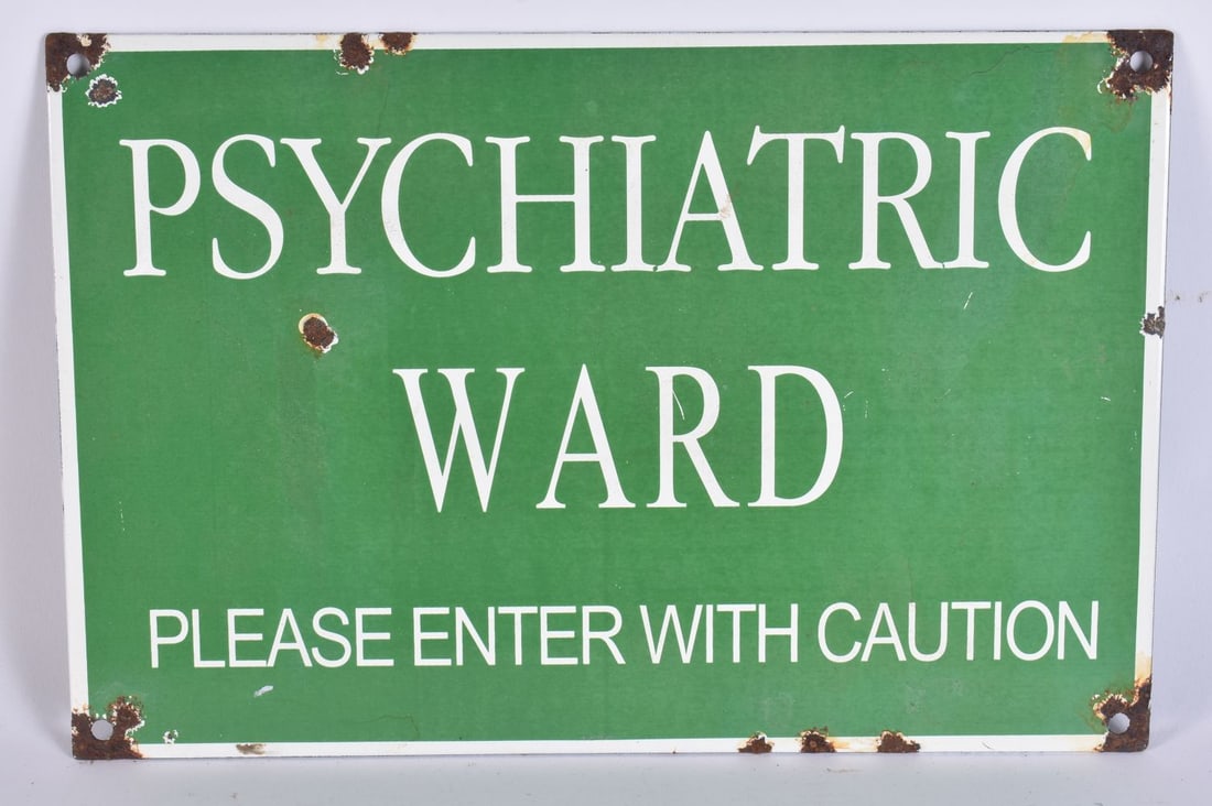 A TIN PLATE PSYCHIATRIC WARD SIGN. 32 cm x 18 cm. (1 of 2)