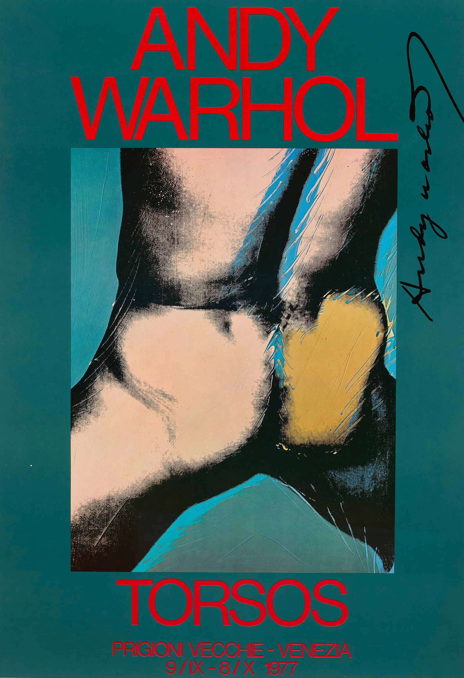 Andy Warhol (American, 1928-1987): Torsos, 1977. Silkscreen poster. Framed. Signed in felt tip marker on the upper right by Andy Warhol. An original, signed poster for the first exhibition of Warhol's Torsos series at