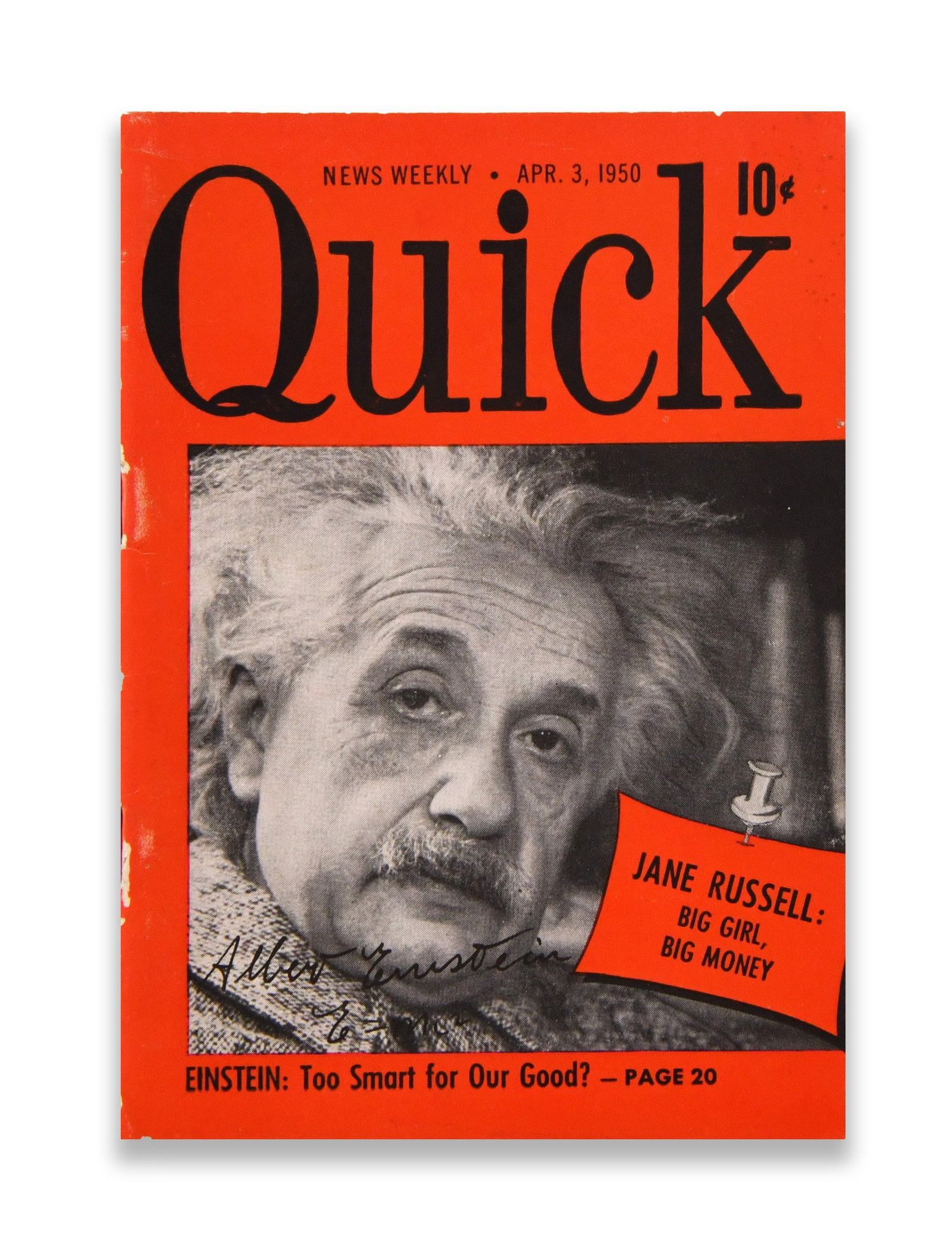 ALBERT EINSTEIN (1879-1955), QUICK MAGAZINE APRIL 3, 1950 ISSUE (1 of 2)