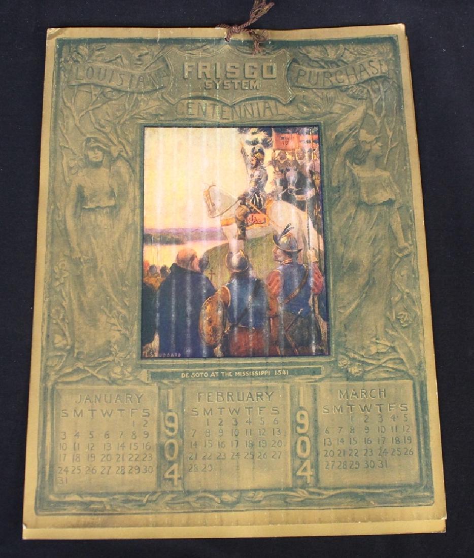1904 St.Louis World Fair Frisco Railroad Calendar: 1904 Louisiana Purchase Exposition Calendar published by Frisco Railroad systems for the 1904 St.Louis World's Fair. There are four panels, each with three months that measure 12x9 with advertising of