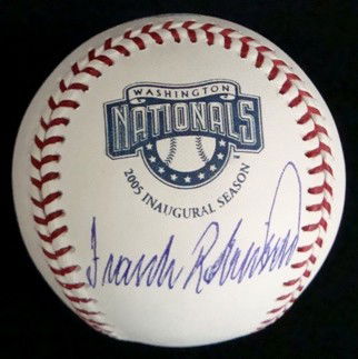 Frank Robinson Autographed Inaugural Season Ball: Official Bud Selig 2005 Washington Nationals Inaugural Season Baseball signed by Robinson on the heel under the Nationals logo in blue ball point pen; good, clean signature; comes with a COA from Stei