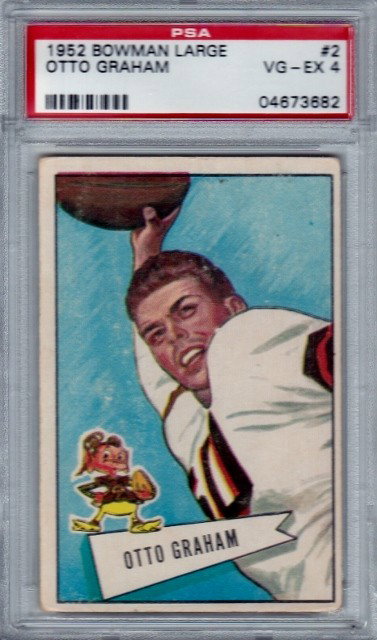 1952 Bowman Large #2 Otto Graham PSA 4 VG/EX: PSA 4 of this hard to find '52 Large.