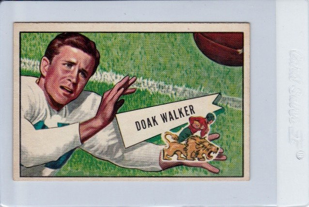 1952 Bowman Large #3 Doak Walker NM: Nice clean card from this desirable set. Heisman winner and NFL HOFer keep this card in demand.