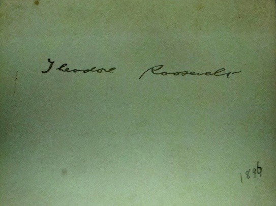 Theodore Roosevelt Signature Cut: Theodore Roosevelt Signature Cut; measures approx 4-1/2" x 3-1/2"; signed on lighter card stock paper; nicely centered; paper is yellowed at the top, but does not affect the signature; dated 1896 at t