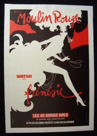 Original French Advertising Poster for The Moulin : Original French Advertising Poster for The Moulin Rouge Watusi dans Frenezie. This poster has been mounted on linen. The poster measures 15.5” x 23” and the linen backer measures 17.5” x 25”.