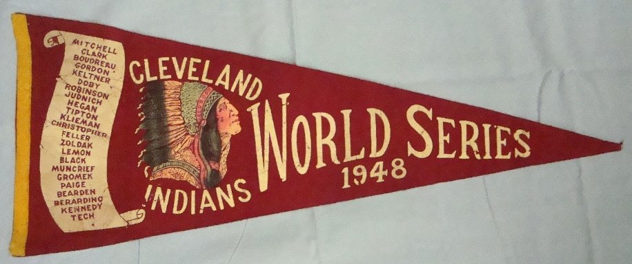1948 Cleveland Indians World Series Pennant: 1948 Cleveland Indians World Series Pennant; full size scroll pennant listing all of the 1948 Indians World Series team; does not have tassels and pennant has a few issues (tip is clipped, some surfac