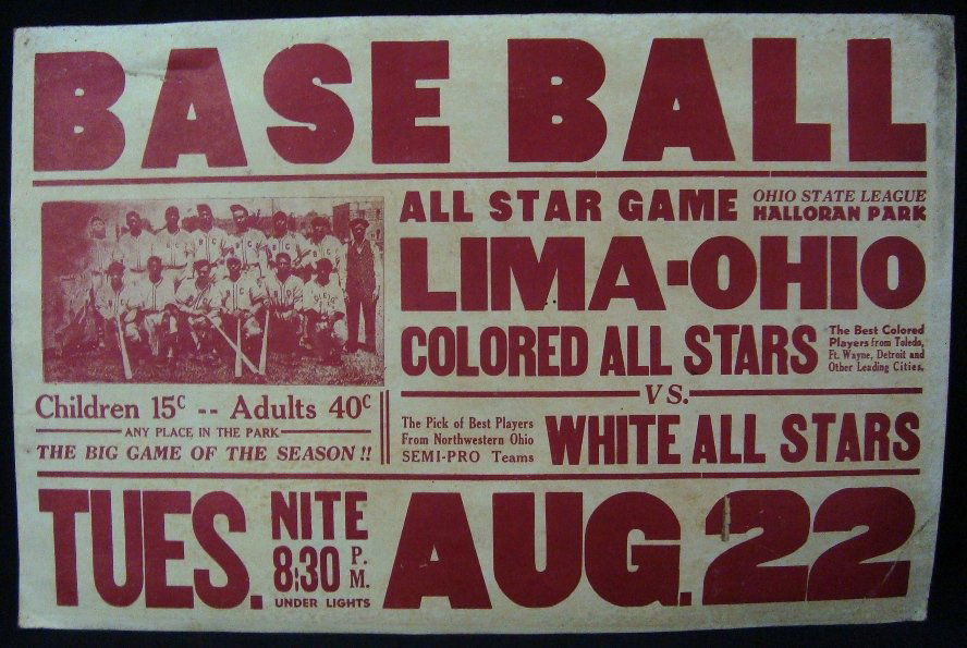 Lima-Ohio Colored All-Stars Original Baseball Broadside: Lima-Ohio Colored All-Stars All Star Game Baseball Broadside; outstanding broadside promoting the All Star Game between the Colored All-Stars and the White All-Stars; broadside measures approx 25-3/4"