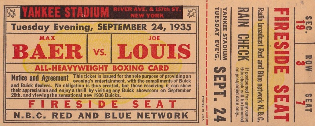 1935 Joe Louis vs. Max Baer All-Heavyweight Fight: 1935 Joe Louis vs. Max Baer All-Heavyweight Fight Ticket; the fight took place at Yankee Stadium on September 24, 1935 pinning former title holder, Max Baer, against underdog, Joe Louis; with the publ
