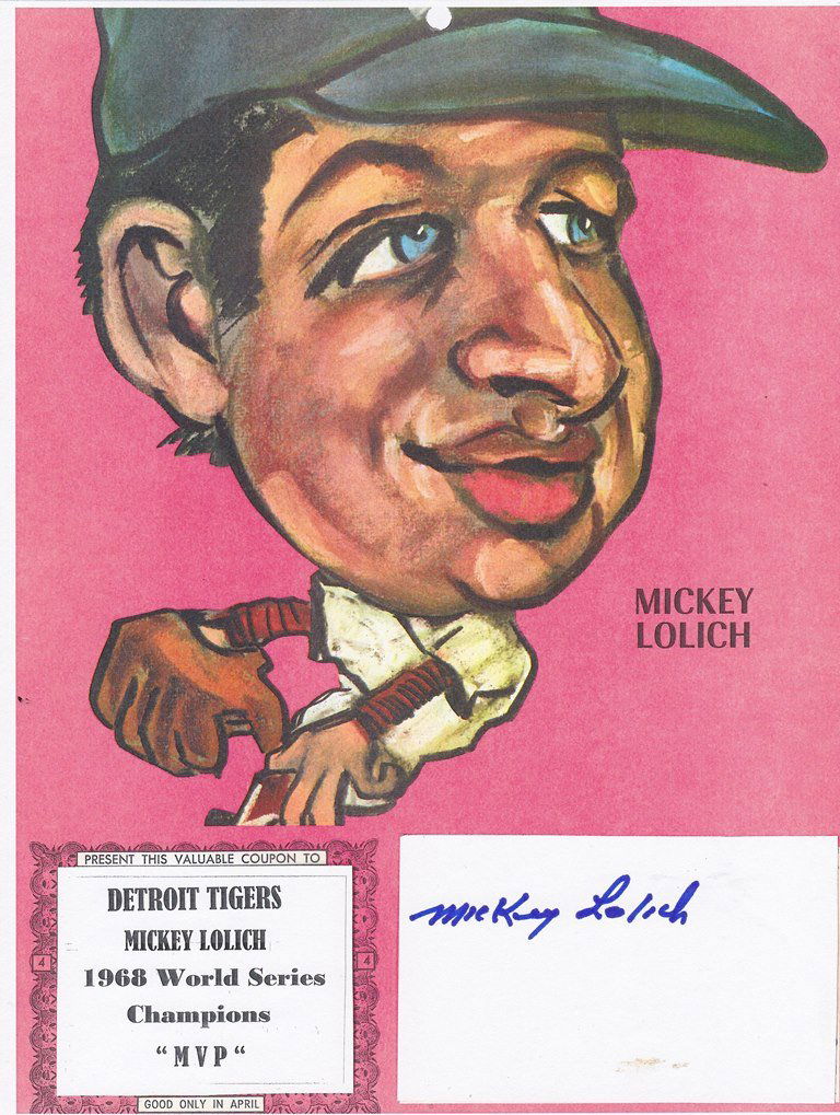 Mickey Lolich Autographed "1968 World Series Champion (1 of 2)