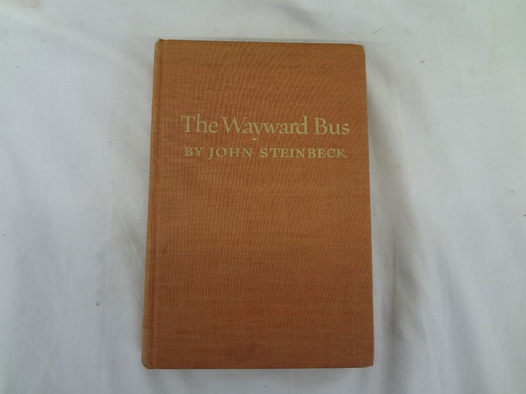 John Steinbeck "The Wayward Bus" The Viking Press 1947 (1 of 4)