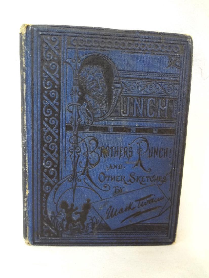 Punch, Brother, Punch! And Other Sketches Mark Twain (1 of 4)