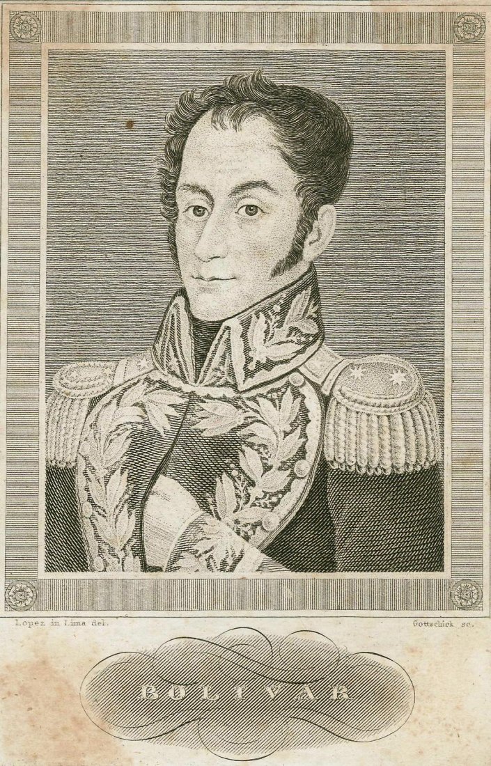 1835, „BOLIVAR“. SOUTH AMERICA.: Print from steel engraving titled, „BOLIVAR“.Lopez in Lima del.Gottschick sc.Approx. image size 11, 2 x 8, 8/14, 3 x 9, 2 cm.The print glued on the sheet of paper 25, 2 x 19, 1 cm.Simón José Ant
