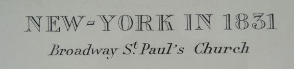 19th Century Lithograph, "New York in 1831" - 2