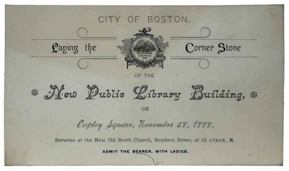 1888 Invitation to the New Public Library, Boston: 1888 invitation to the New Public Library, Boston. Provenance: Estate of the late Joseph W. Haley, of Pride's Crossing, Massachusetts.