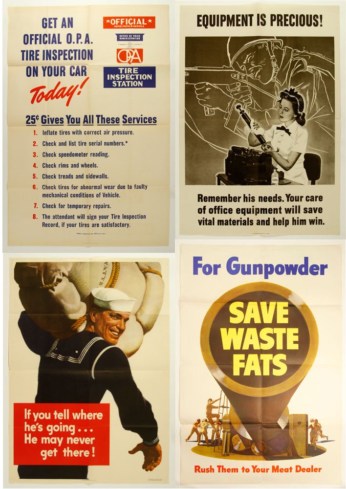 Four American WWII Posters: Lot of four WWII posters, to include: "For Gunpowder…", 112 x 75 cm, a few small edge tears; "Get an official O.P.A. tire inspection…", US Office of Price Administration, 1943, 107 x 73 cm; "Equip