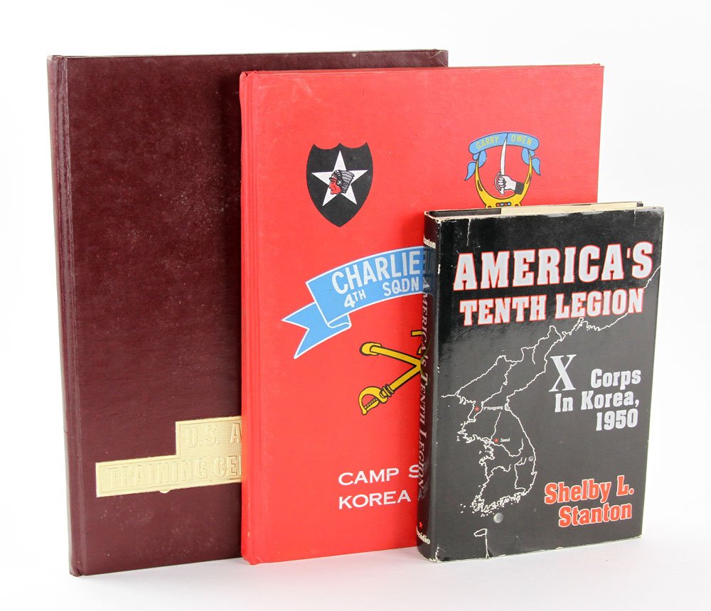 3 Military Books: Lot of three military books, to include: Shelby L. Stanton, "America's Tenth Legion: X Corps in Korea, 1950"; Garry Owen, "Charlie Troop 4th Sqdn 7th Cav / Camp Stanton, Korea, 1977"; "United States A