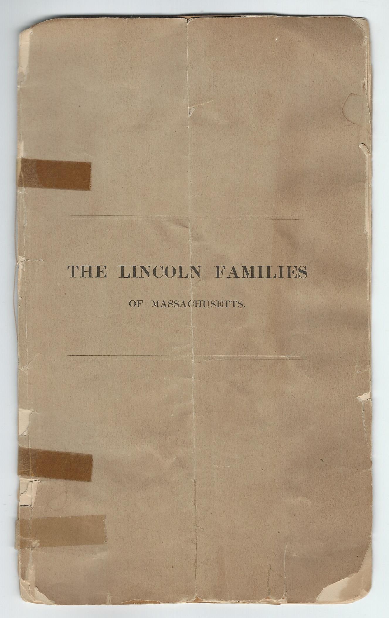THREE PIECES OF EPHEMERA FOUND IN HINGHAM, MA Rare history of the Lincoln Families, 1865, by Solomon (1 of 13)