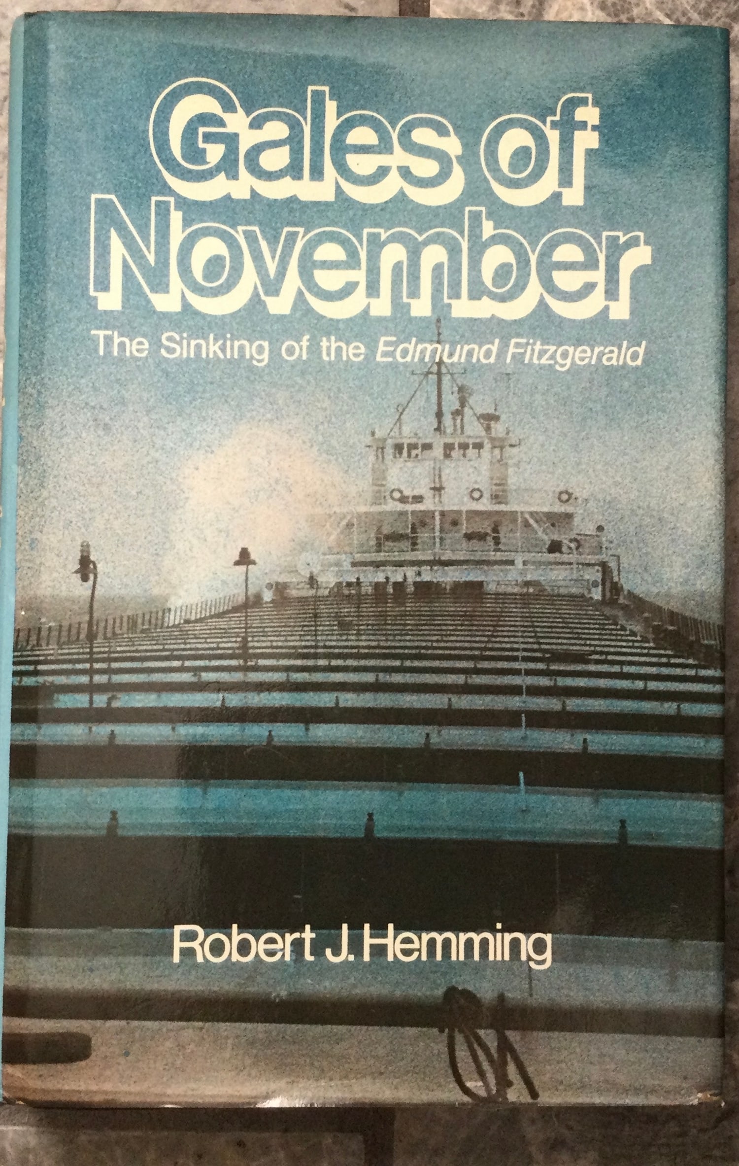 VINTAGE Hardcover 1981 The Story Of Sinking Of The Edmund Fitzgerald 1st Edition 1st Printing In DJ (1 of 4)