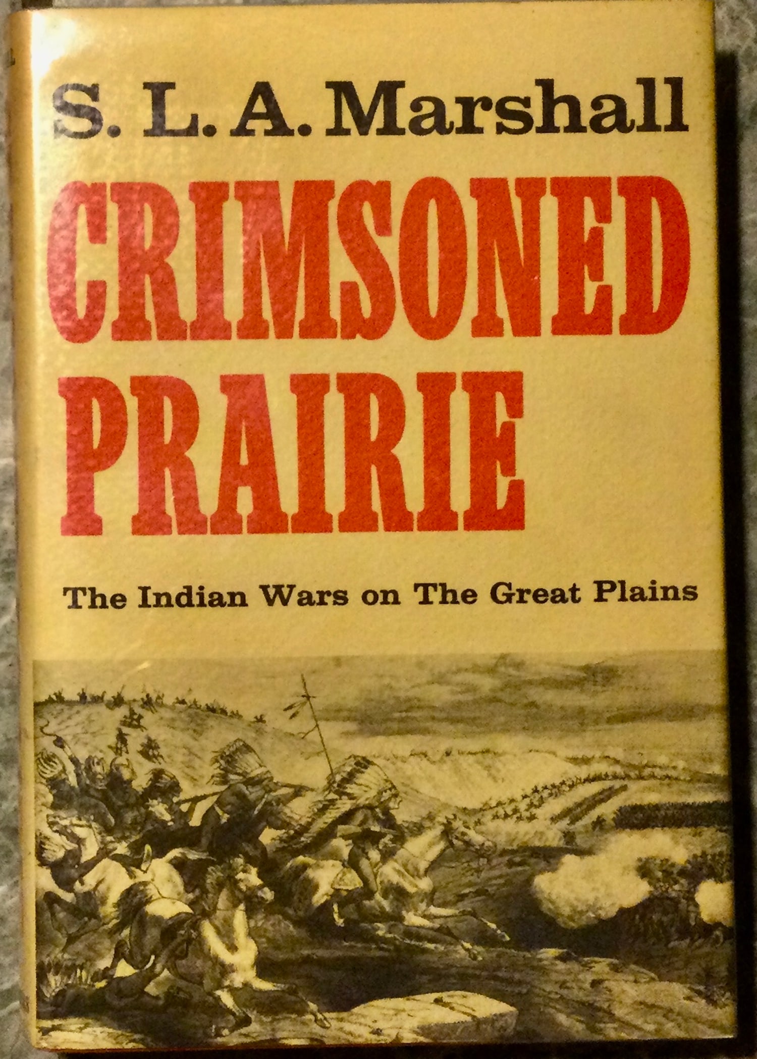 VINTAGE Hardcover 1972 US Plains Indian Wars 1st Edition 1st Printing In DJ (1 of 4)