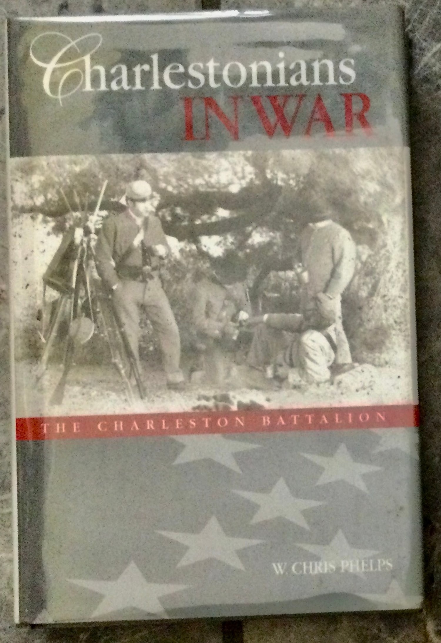 Vintage Hardcover 2004 The Civil War Unit History Of The Charleston Battalion 1st Edition 1st: ANTIQUE Hardcover 2004 The Civil War History Of The Charleston Battalion 1st Edition 1st Printing In Dust Jacket. "Charlestonians In War: The Charleston Battalion" by Walter Phelps. HARDCOVER 2004 Pel