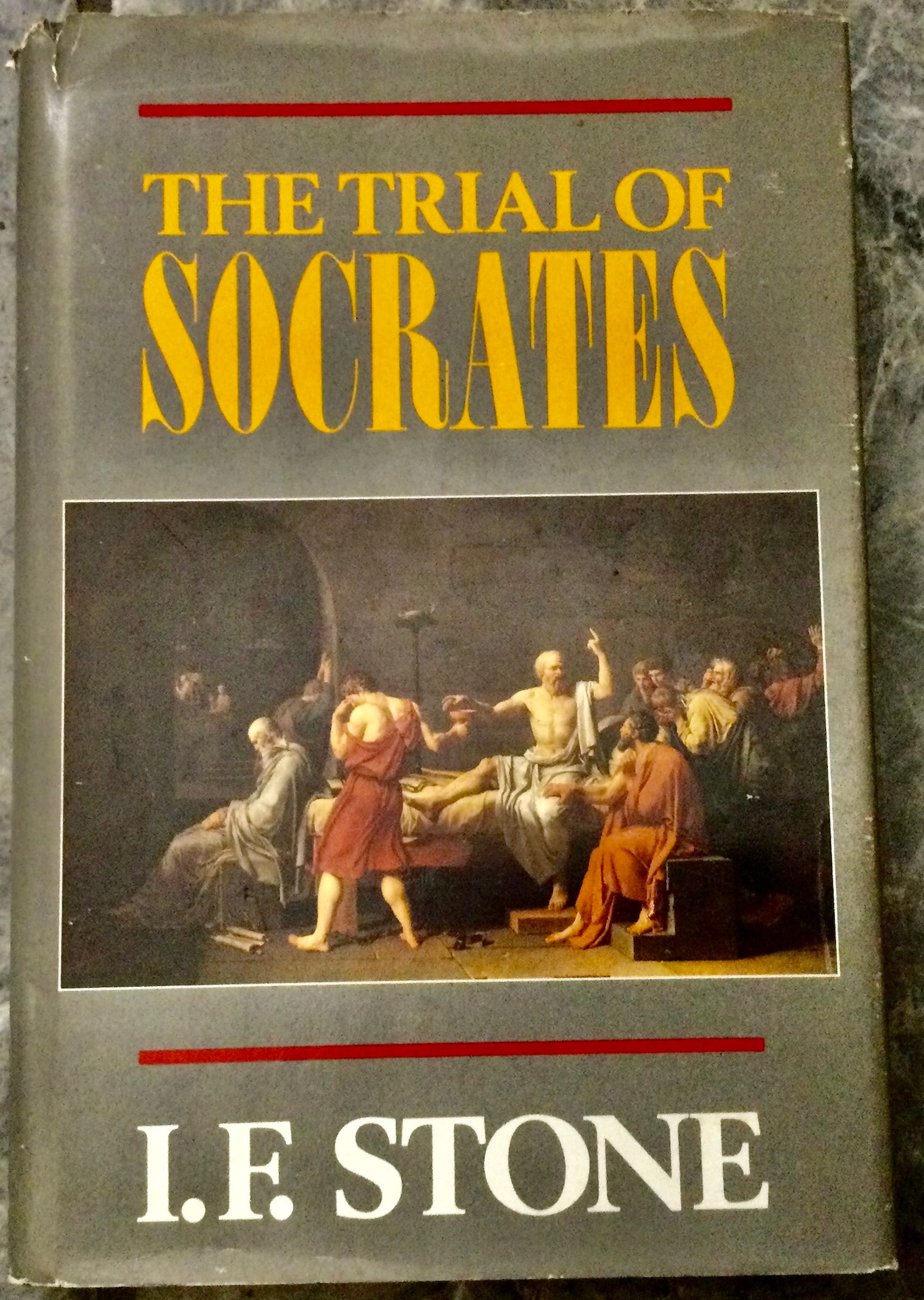 VINTAGE 1988 Hardcover History Of Socrates Trial In DJ: Bidders Will Note That Lot(S) With Very Low Staring Bids & Lots Where The Per Item Cost Is $1-$5, Should In No Way See Those Starting Bids Or Per Item Cost Of $1-$5 As The Book Barn's Judgment O