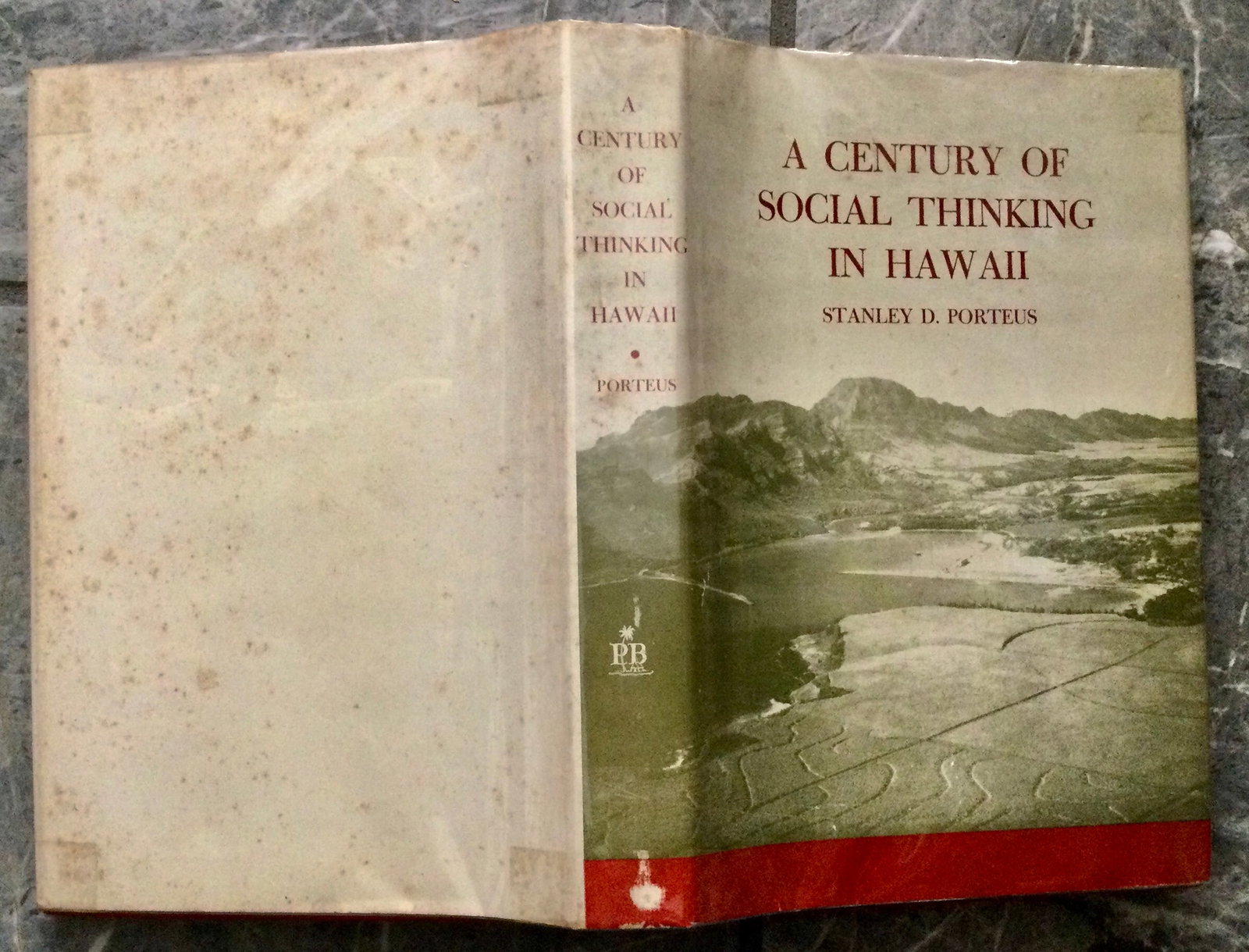 "A Century Of Social Thinking In Hawaii" by Stanley Porteus VINTAGE Hardcover 1962 History Of: VINTAGE Hardcover 1962 History Of Hawaiian Social Development 1st Edition 1st Printing In Dust Jacket. "A Century Of Social Thinking In Hawaii" by Stanley Porteus. HARDCOVER 1962 Pacific Books 1st Edi