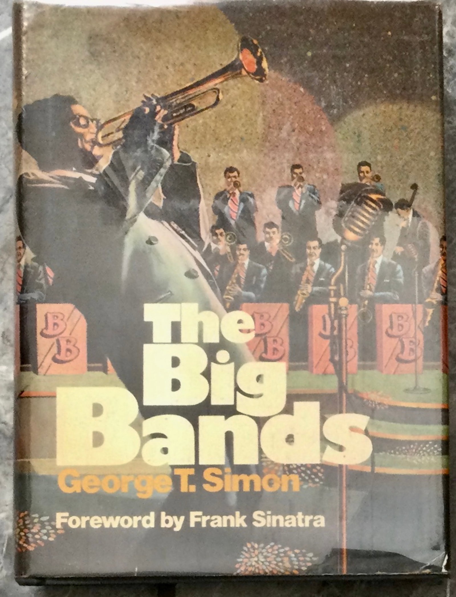 "The Big Bands" by George Simon VINTAGE Hardcover 1971 History Of Big Band Music In DJ: VINTAGE Hardcover 1971 History Of Big Band Music In Dust Jacket. "The Big Bands" by George Simon. HARDCOVER 1971 MacMillan Company Stated Revised Enlarged Edition, 1st Printing w/ "Copyright 1967, 197
