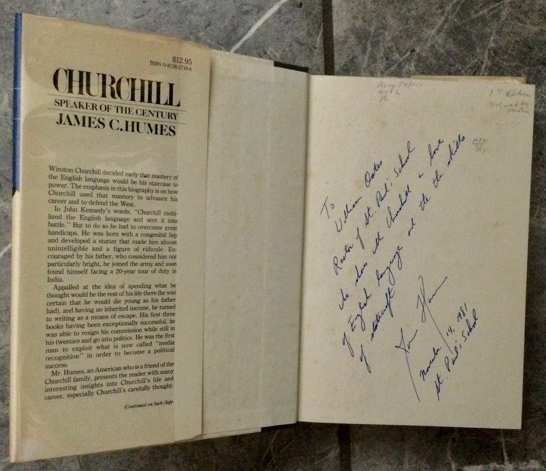 1980 Hardcover AUTHOR SIGNED Biography That Emphasizes Churchill's Speechmaking Ability 1st Edition: 1980 Hardcover AUTHOR SIGNED Biography That Emphasizes Churchill's Speechmaking Ability 1st Edition 1st Printing In Dust Jacket. "Churchill: Speaker of the Century" by James C. Humes. HARDCOVER SIGNED