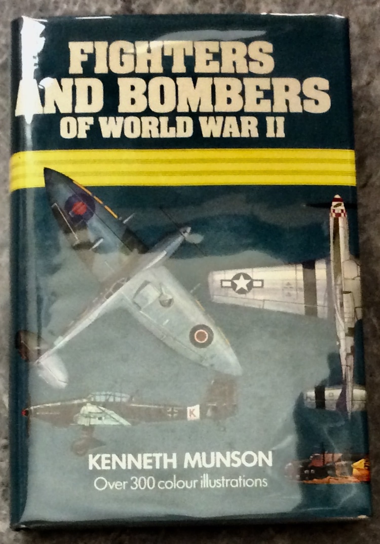 Hardcover 1969 WWII Aviation History 1st THUS Edition 1st Printing In DJ: Hardcover 1969 WWII Aviation History In Dust Jacket. "Fighters and Bombers of World War II, 1939-45" by Kenneth Munson. (2) Volumes In (1) HARDCOVER 1st THUS Edition, 1st Printing w/ "Copyright 1969"