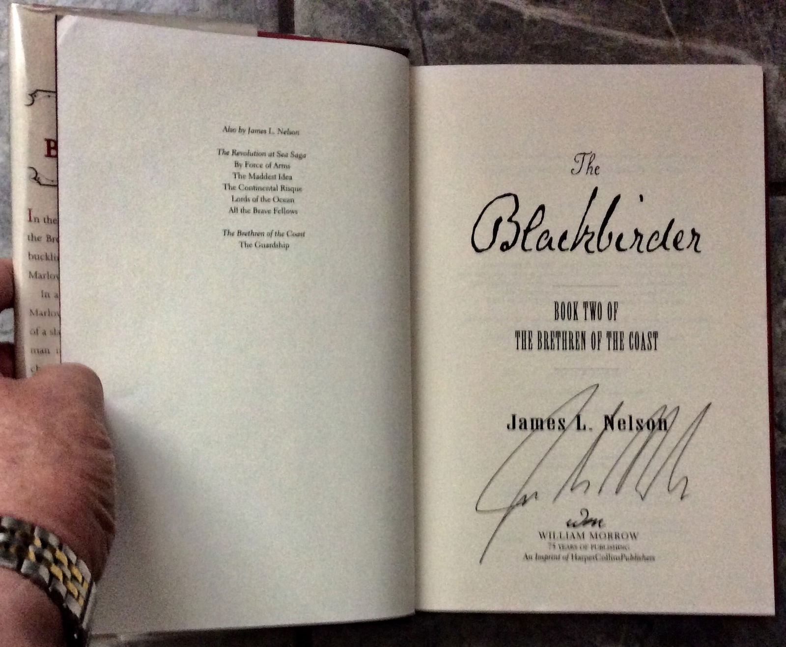 AUTHOR SIGNED "The Blackbirder" by James Nelson 2001 HC Historical Novel Of Slavery & Piracy Stated: AUTHOR SIGNED "The Blackbirder" by James Nelson 2001 HC Historical Novel Of Slavery & Piracy Stated 1st Edition 1st Printing In Dust Jacket. "The Blackbirder" by James Nelson. SIGNED HARDCOVER 2001 Wi