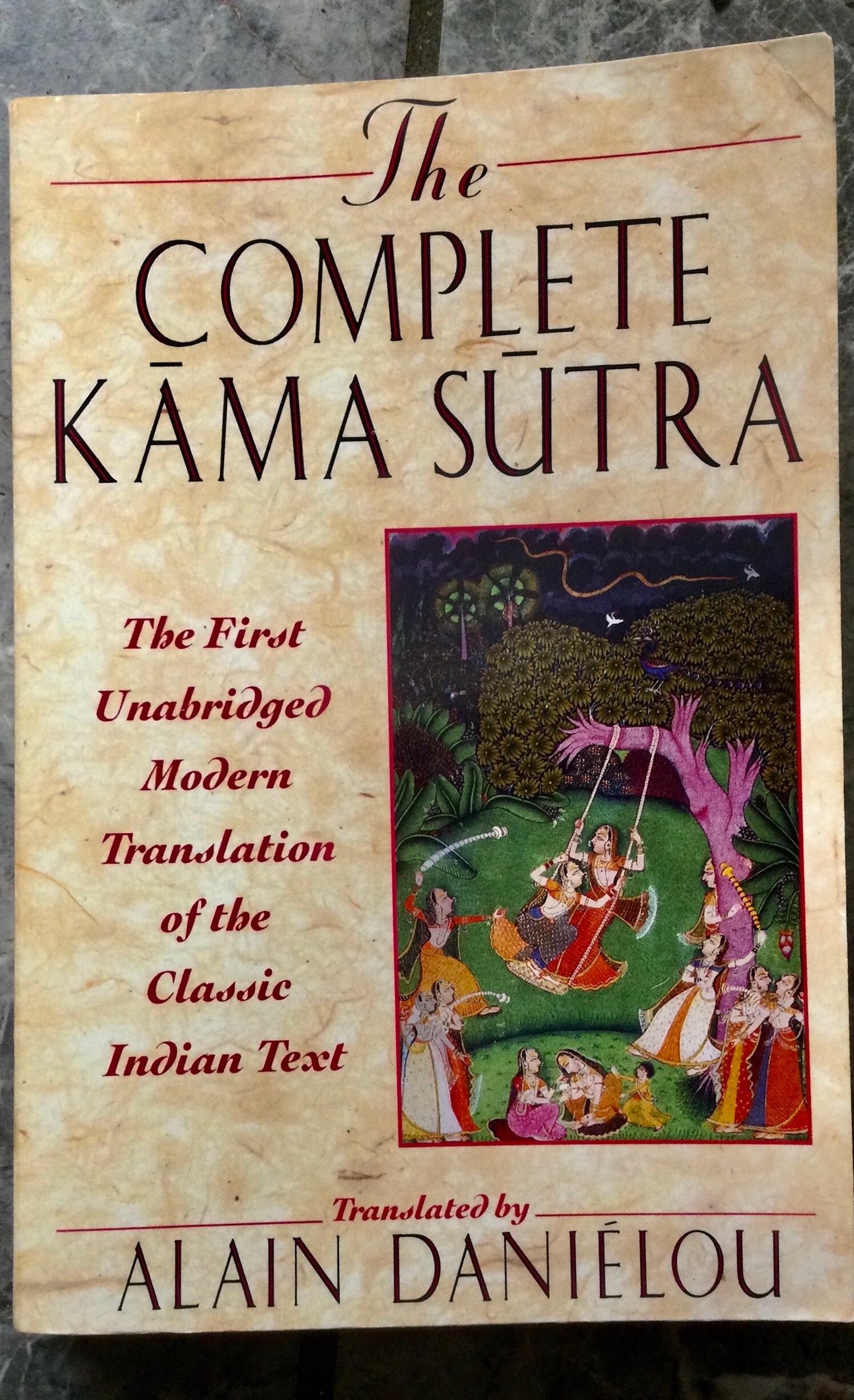 1994 TRADE PAPERBACK Complete Kama Sutra 1st THUS Edition 1st Printing: 1994 TRADE PAPERBACK Complete Kama Sutra 1st THUS Edition 1st Printing. "The Complete Kama Sutra: The First Unabridged Modern Translation of the Classic Indian Text" Translated by Alain Danielou. TRAD