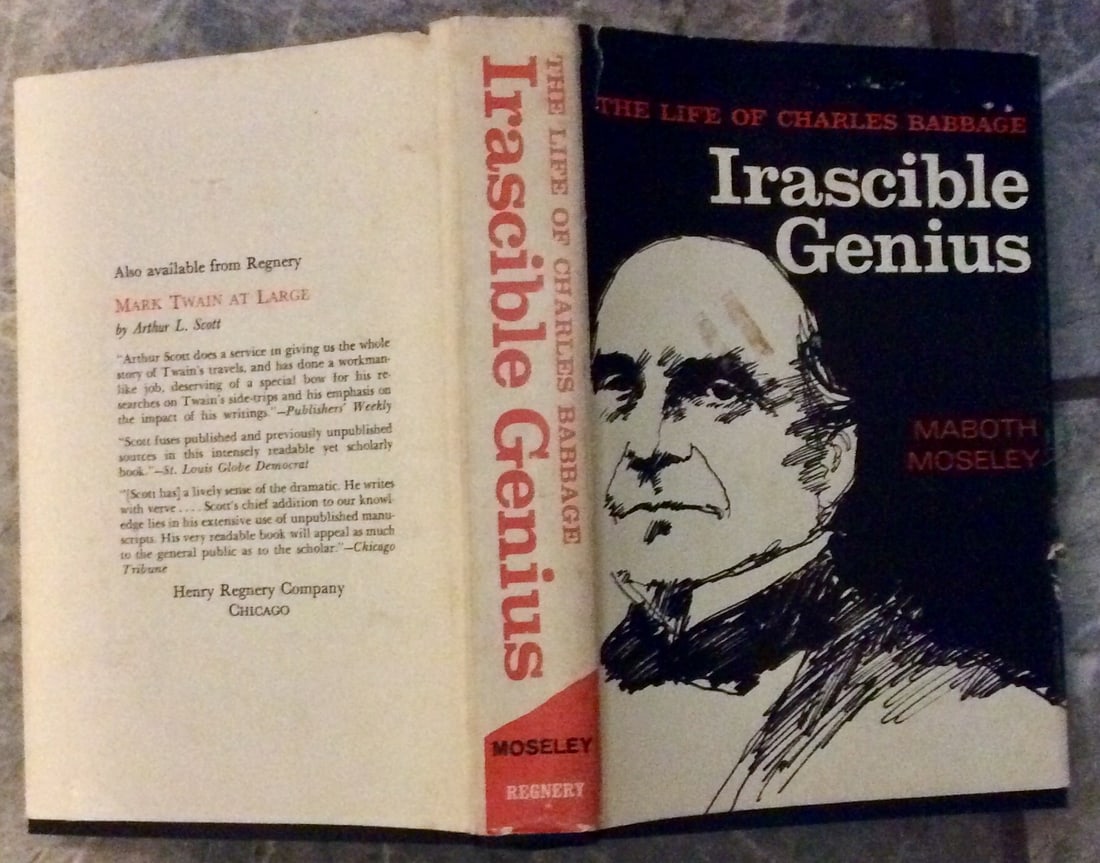 "Irascible Genius" by Maboth Moseley SCARCE HC 1970 Biography of Father Of The Computer 1st American (1 of 1)